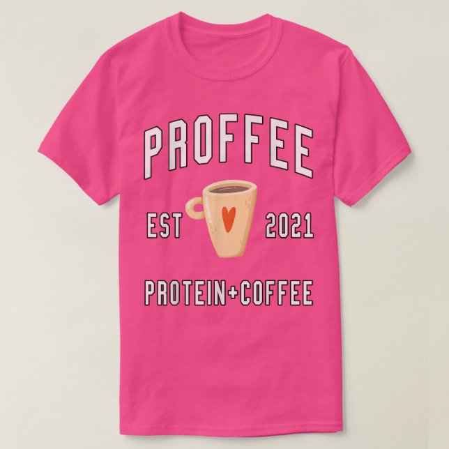 Camiseta amante del café proteico (Diseño del anverso)