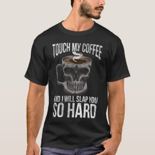 Camiseta Amante del café sarcasmo cafeína de calavera adict