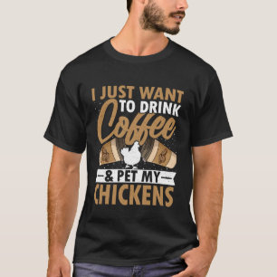 Camiseta Amante del café - Solo quiero beber café acariciar