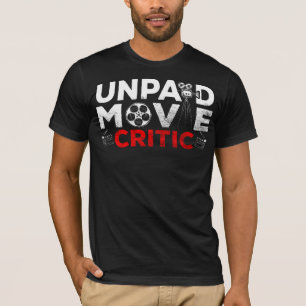 Camiseta Amante del cine crítico no pagado