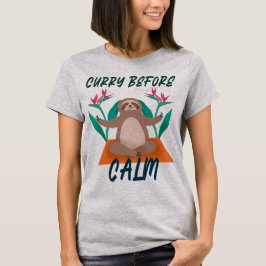 Camiseta Amante del curry antes que la calma