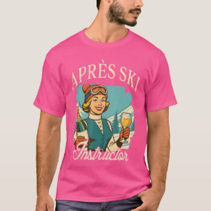 Camiseta Amante del esquí Apres Ski Queen Skirip Apres Ski 