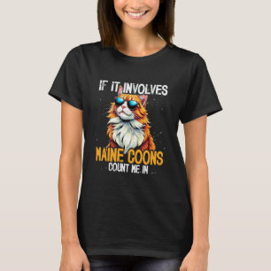 Camiseta Amante del gato Maine Coon, si involucra Maine Coo
