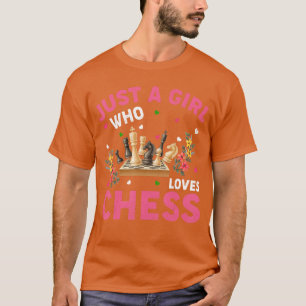Camiseta Amante del juego de ajedrez solo una chica que ama