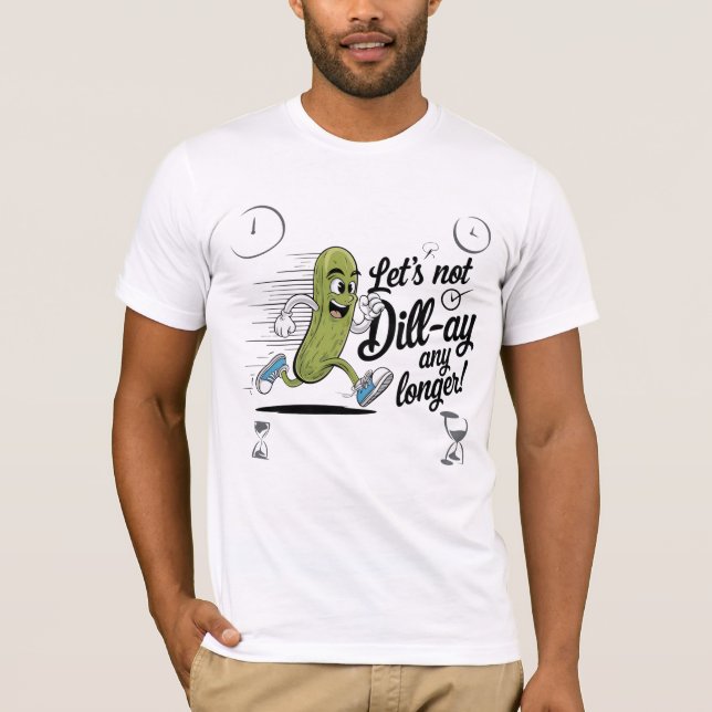 Camiseta Amante del pepino divertido Dill Ay Chiste Comida  (Anverso)