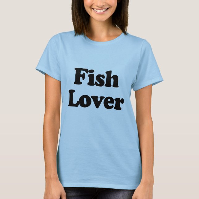 Camiseta Amante del pescado (Anverso)