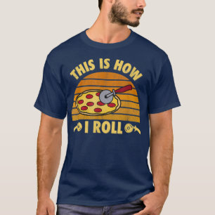 Camiseta Amante del queso de pizza así es como hago funcion