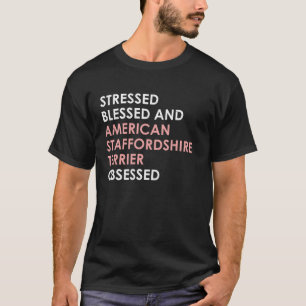 Camiseta Amante del Staffordshire Bull Terrier Leal Fuerte