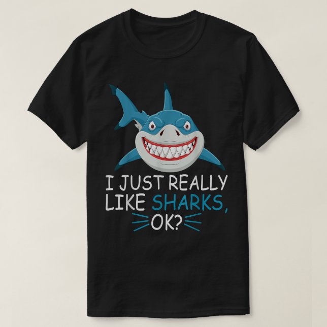 Camiseta Amante del tiburón, me gustan mucho los tiburones. (Diseño del anverso)