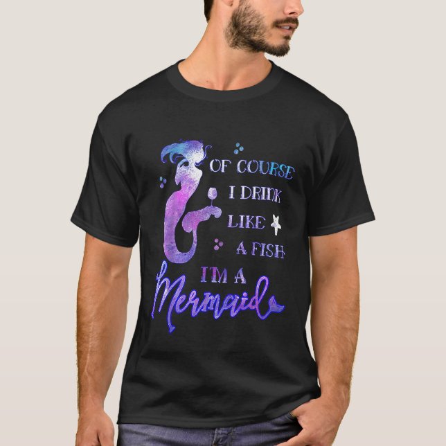 Camiseta Amante del vino Por supuesto que bebo como un pez  (Anverso)