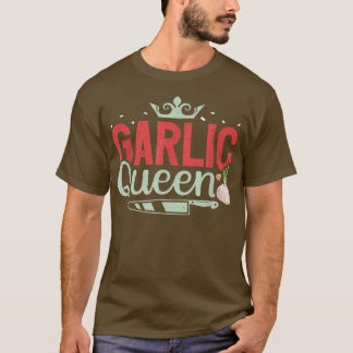 Camiseta Amantes de cocina del chef Garlic Queen Funny Kitc