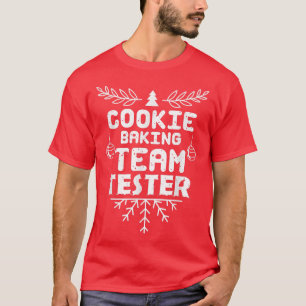Camiseta Amantes de galletas de Cookie Baking Team Tester