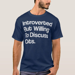Camiseta Amantes De Gatos Divertidos Presentados Pero Dispu