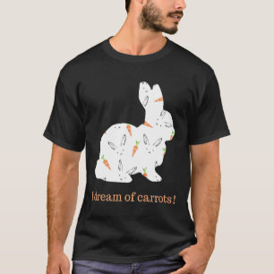 Camiseta Amantes De Los Conejitos Soñé Con Las Zanahorias