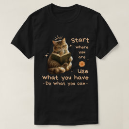 Camiseta Amantes de los gatos, Comienza donde estás, Frase