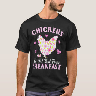 Camiseta Amantes de los pollos La mascota que caga el desay
