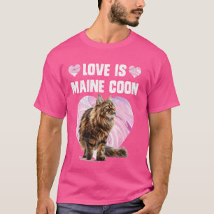 Camiseta Amantes de Maine Coon EL AMOR ES Gatos Maine Coon 