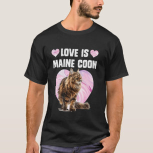 Camiseta Amantes de Maine Coon EL AMOR ES Gatos Maine Coon 