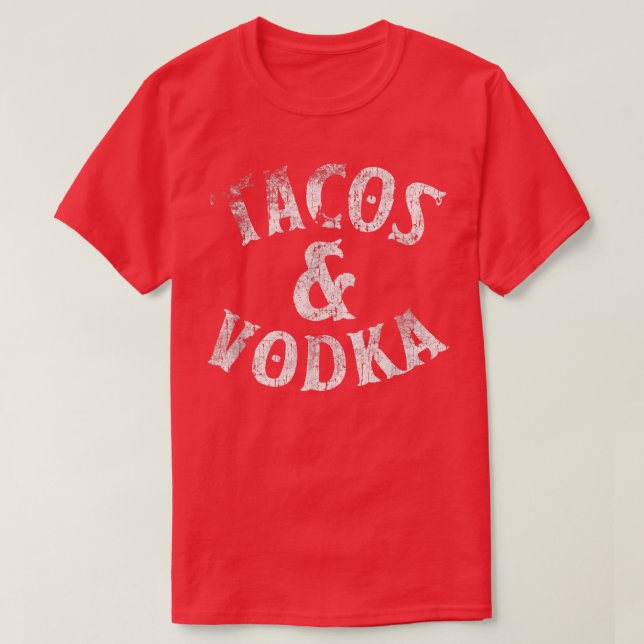 Camiseta Amantes Del Alcohol Tacos Y Vodka Regalos Bartende (Diseño del anverso)