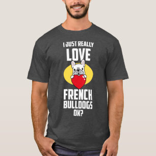 Camiseta Amantes del Bulldog francés graciosos regalan perr