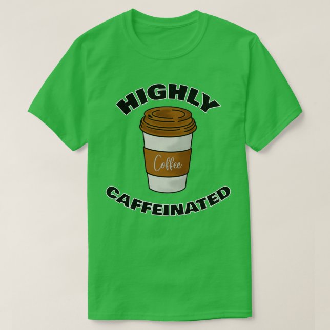 Camiseta Amantes del café altamente cafeinado 4 (Diseño del anverso)