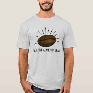 Camiseta Amantes del café graciosos aclaman el ALMIGHTE BEA