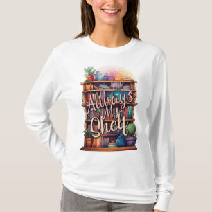Camiseta Amantes del libro "Always My Shelf"