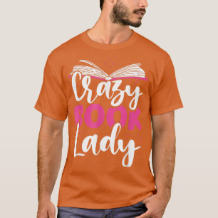 Camiseta Amantes del Libro Loco Lady Bookworm