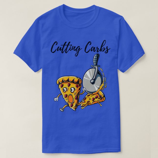 Camiseta Amantes divertidos de la pizza cortando carbs Pizz (Diseño del anverso)