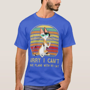Camiseta Amantes divertidos del gato Lo siento no puedo ten