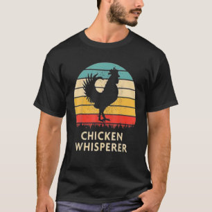 Camiseta Amantes divertidos del pollo Whisperer