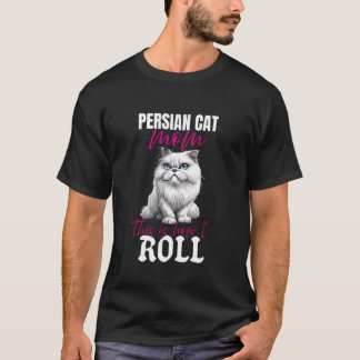 Camiseta Amantes PERSIAN CAT MOM ASÍ ES COMO ME DERRUMBO Gr