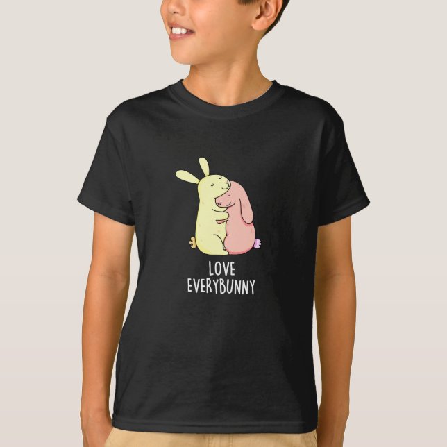 Camiseta Amar a cada conejo gracioso Pun Dark BG (Anverso)