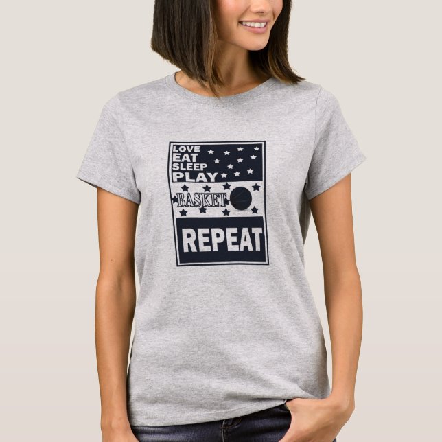 Camiseta Amar a comer dormir jugar a baloncesto repetir (Anverso)