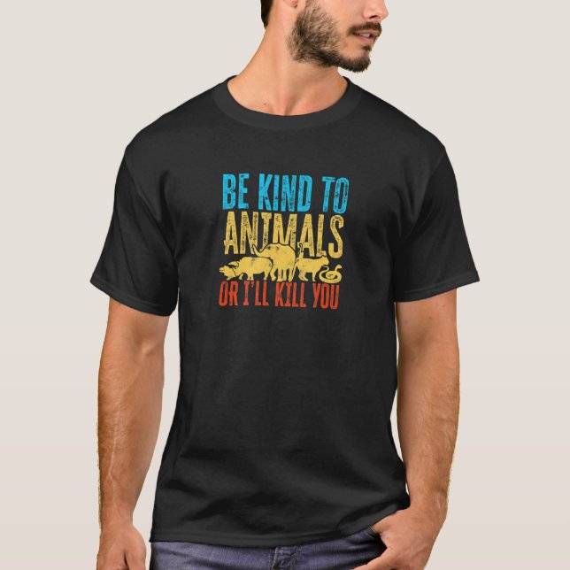 Camiseta Amar a los animales o te mataré a los animales (Anverso)