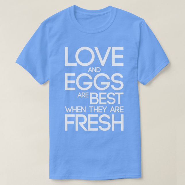 Camiseta Amar a los Huevos mejor frescos (Diseño del anverso)