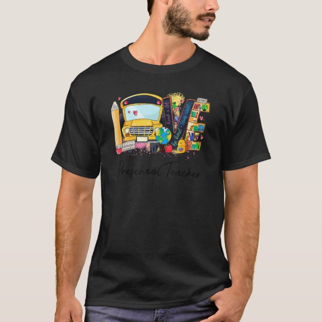 Camiseta Amar a los profesores de preescolar inspirar amor  (Anverso)