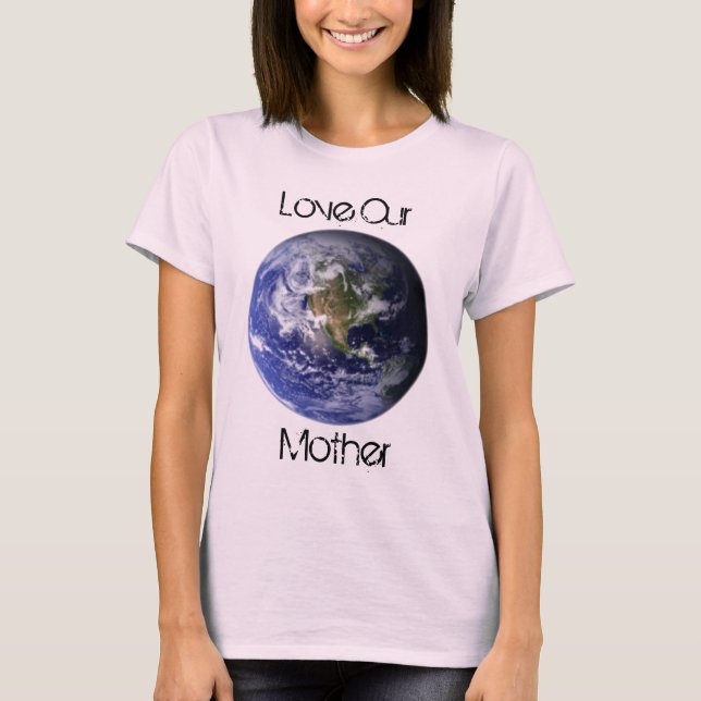 Camiseta Amar a nuestra madre, tee orgánico (Anverso)