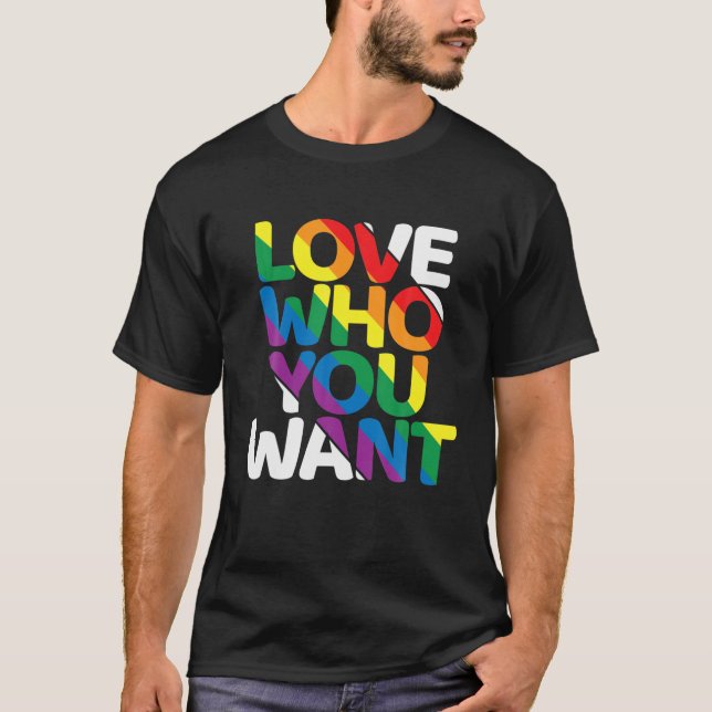 Camiseta Amar a quién quieres el arcoiris gay apoya a la ig (Anverso)
