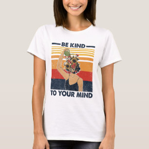 Camiseta Amar A Su Mente Para Concienciar Sobre La Salud Me