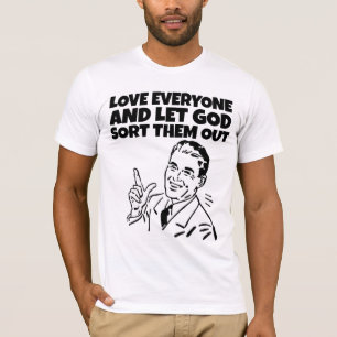 CAMISETA AMAR A TODOS DEJAR QUE DIOS LOS ORDENE.