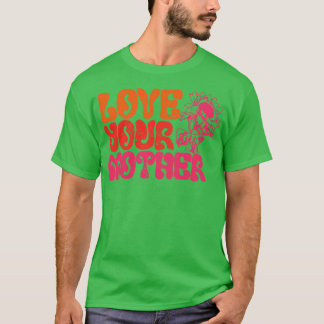Camiseta Amar a tu madre