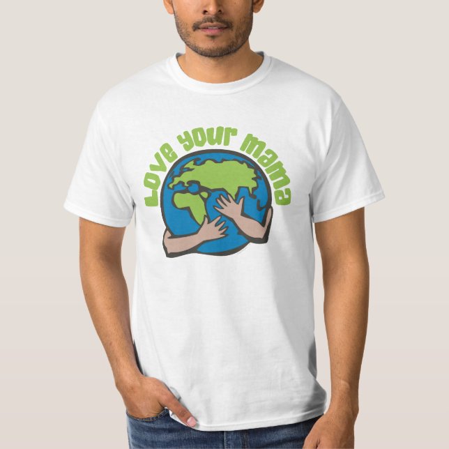 Camiseta Amar a tu mamá El cambio climático salva el planet (Anverso)