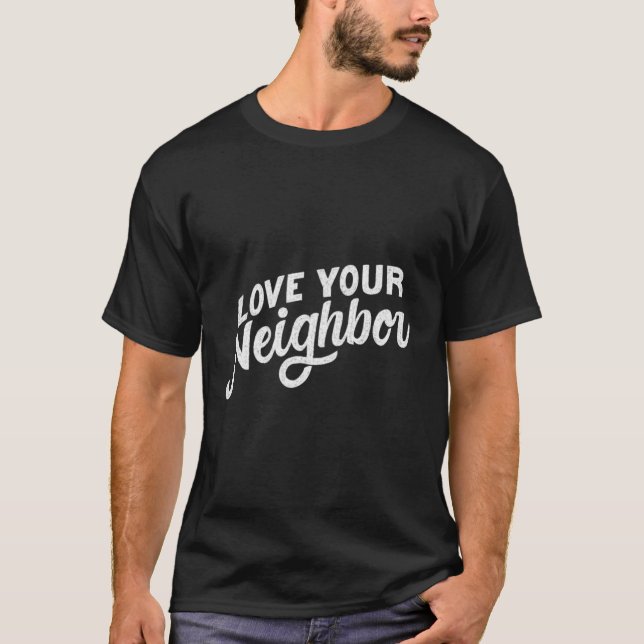 Camiseta Amar a tu vecino (Anverso)