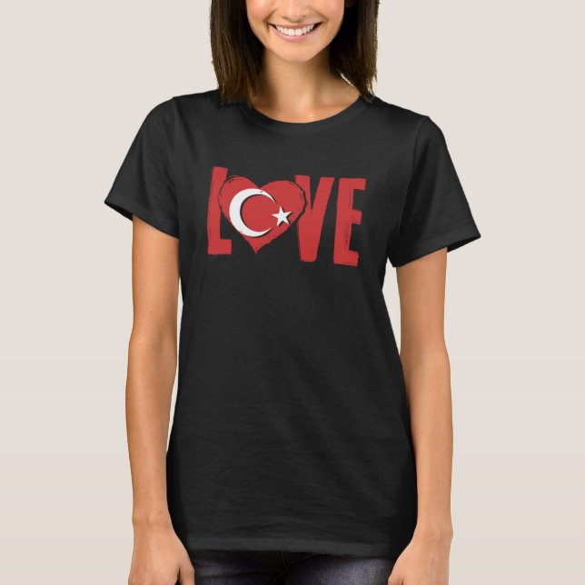 Camiseta Amar a Turquía Ankara Estambul Türkiye Orgullosos  (Anverso)