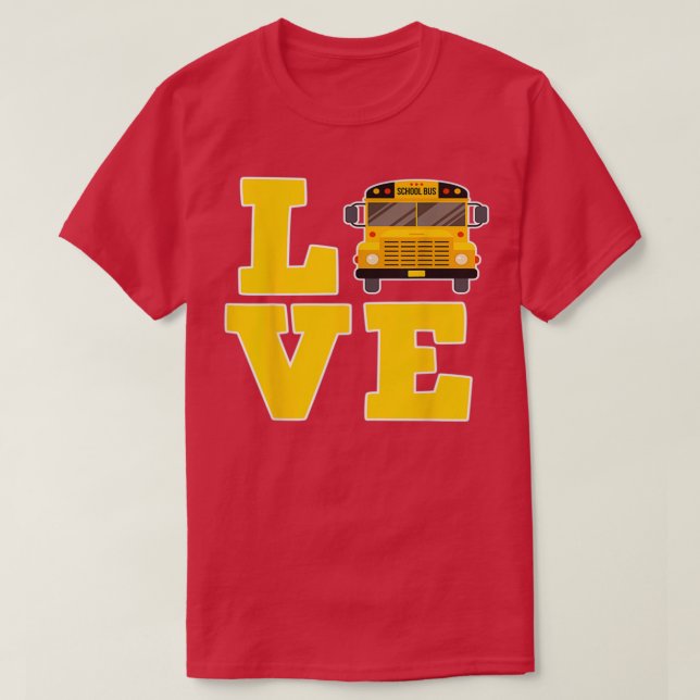 Camiseta Amar al conductor de bus escolar de la escuela de  (Diseño del anverso)