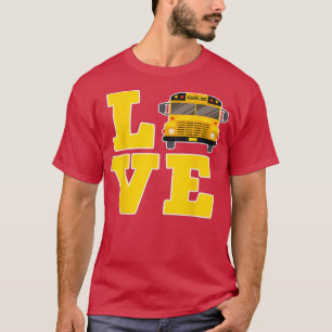 Camiseta Amar al conductor de bus escolar de la escuela de 
