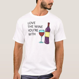 Camiseta Amar el vino con el que estás
