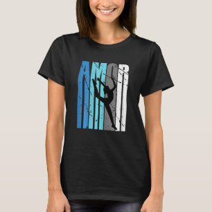 Camiseta Amar Gimnasia Rítmica Motivar Amor Palabra de text