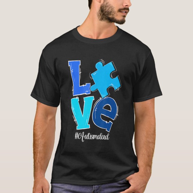 Camiseta Amar la pieza del rompecabezas Autismo Papá Autism (Anverso)